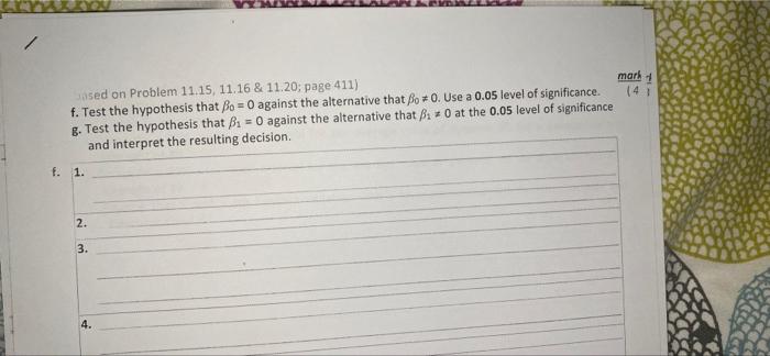 Q6.1. (based on Problem 11.1: page 398) A study