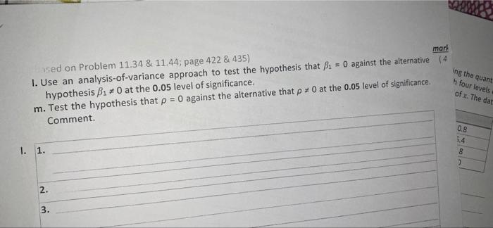 Q6.1. (based on Problem 11.1: page 398) A study
