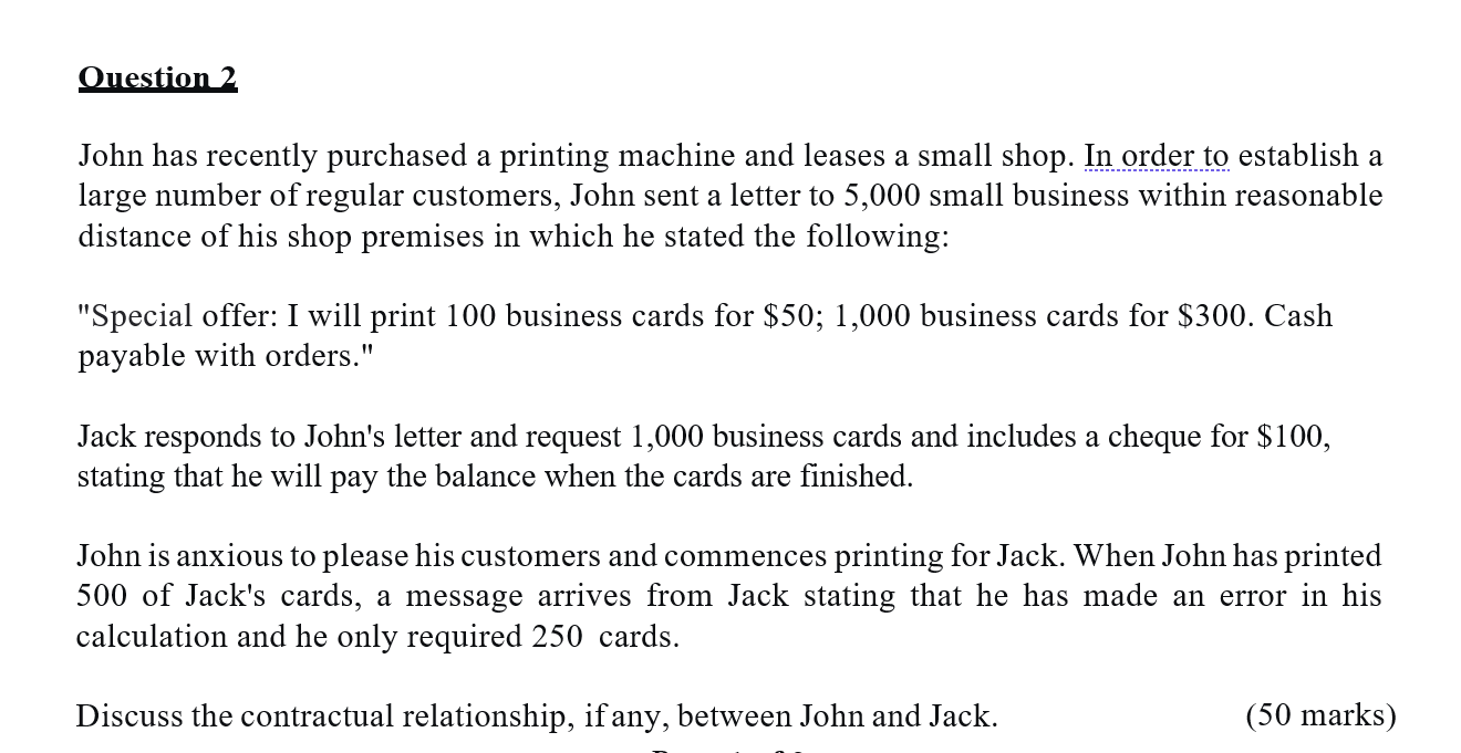Question 2 John has recently purchased a printing