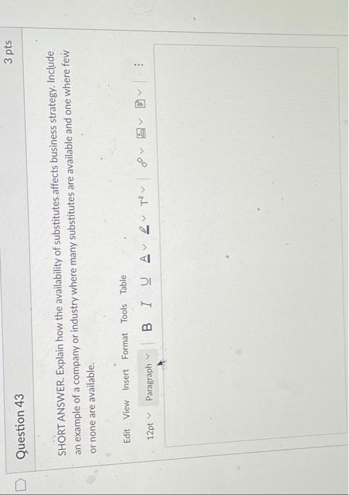 3 pts Question 43 SHORT ANSWER. Explain how the