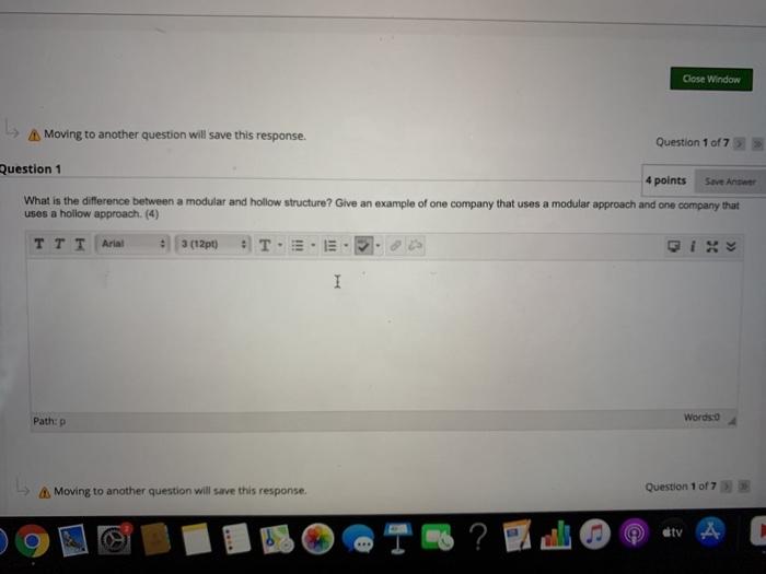 Close Window A Moving to another question will