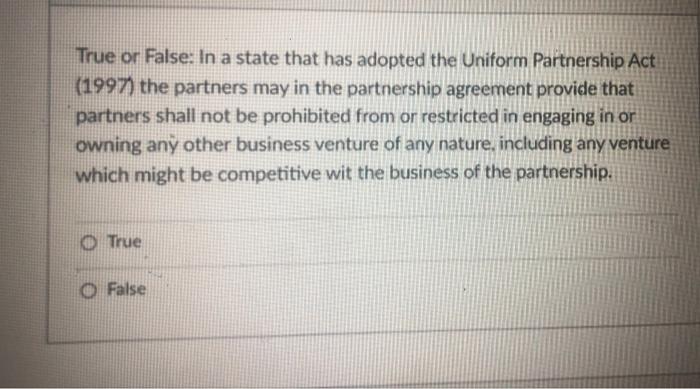 True or False: In a state that has adopted the