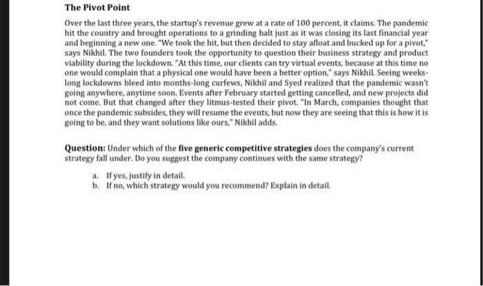 The Pivot Point Over the last three years, the