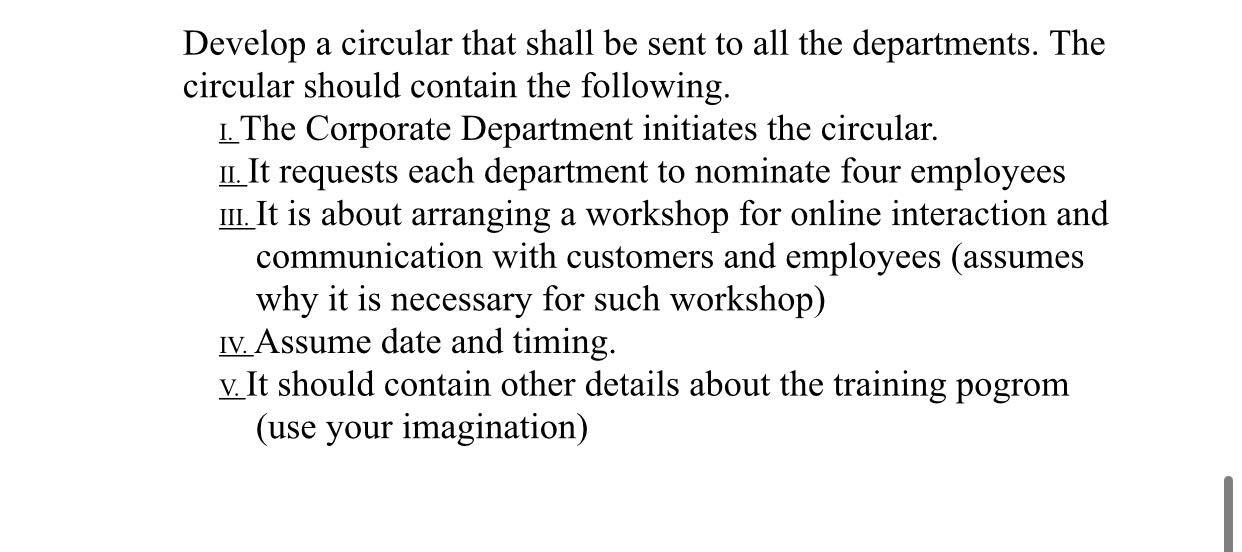 Develop a circular that shall be sent to all the