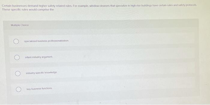 Certain businesses demand higher safety related