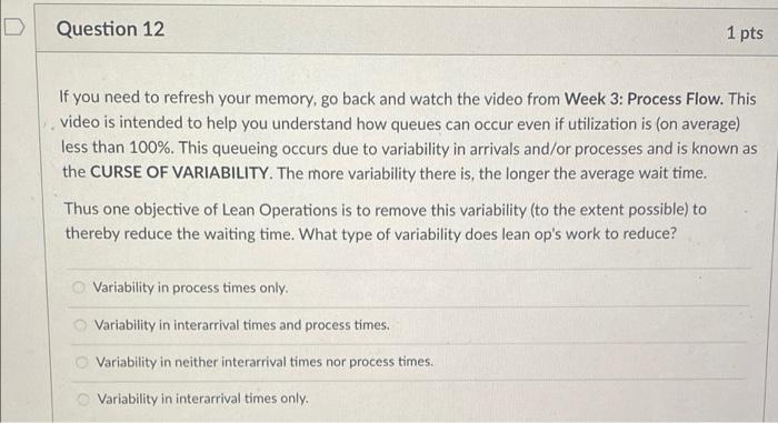 Question 13 1 pts If you need to refresh your