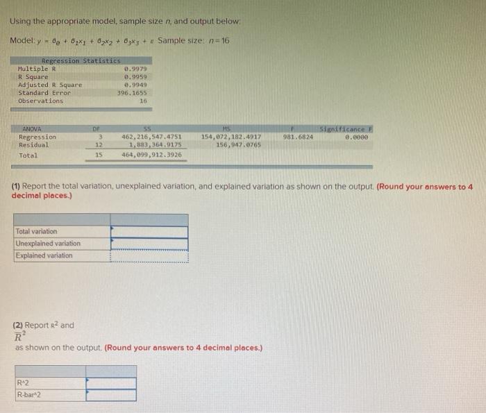 Using the appropriate model, sample size n and