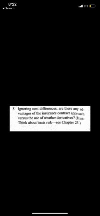 8:22 Search LTE 8. Ignoring cost differences, are
