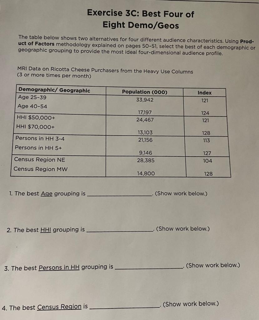 Exercise 3C: Best Four of Eight Demo/Geos The