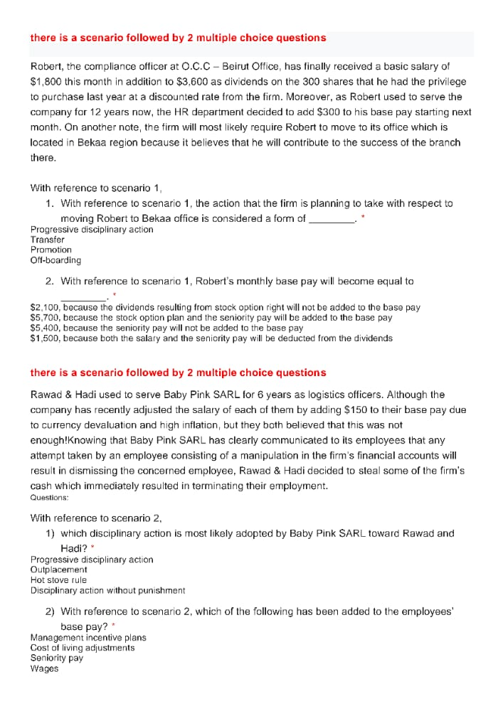 there is a scenario followed by 2 multiple choice