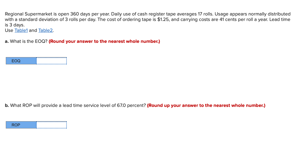Regional Supermarket is open 360 days per year.