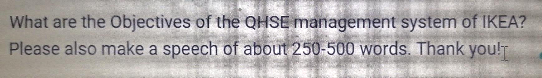 What are the Objectives of the QHSE management