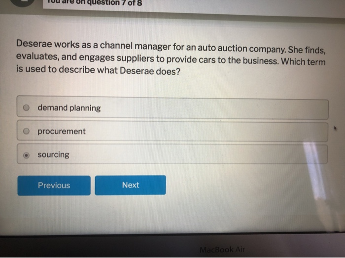Tuu are on question 7 of 8 Deserae works as a