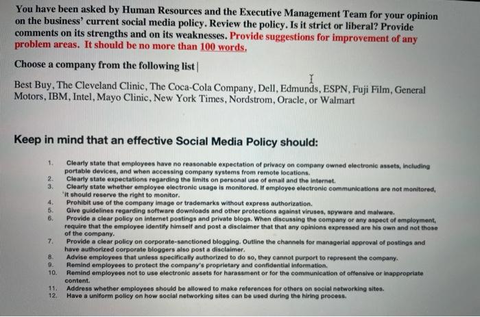 You have been asked by Human Resources and the