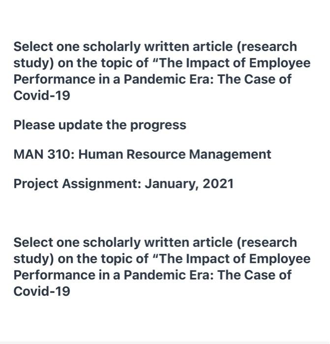 Select one scholarly written article (research