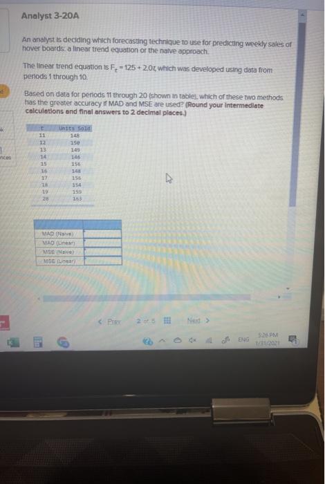 Analyst 3-20A An analyst is deciding which