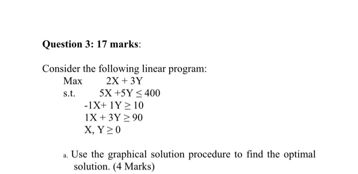 plz don't use Excel Question 3: 17 marks:
