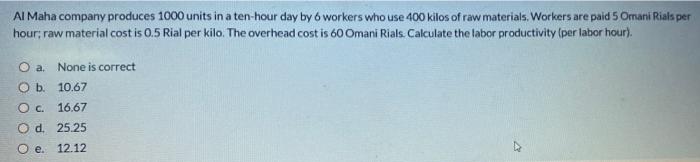 Al Maha company produces 1000 units in a ten-hour