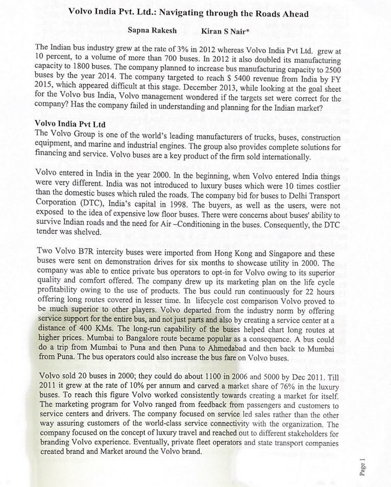 . Required Question Volvo India Pvt. Ltd.: