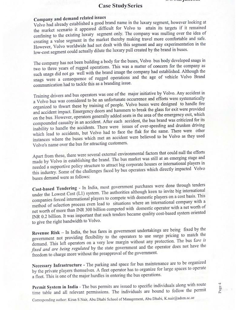 . Required Question Volvo India Pvt. Ltd.: