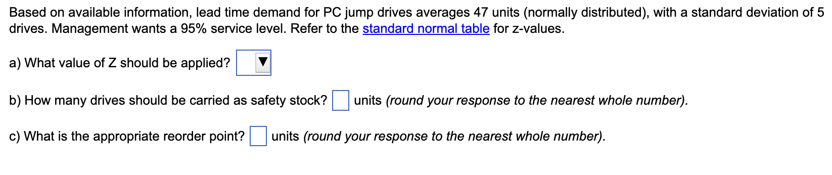 Based on available information, lead time demand