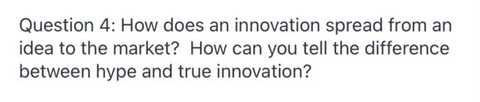 1/2 page minimum Question 4: How does an