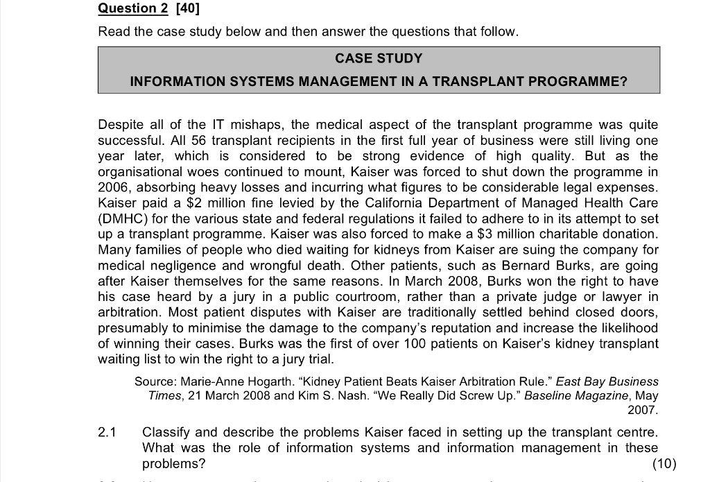 Question 2 [40] Read the case study below and