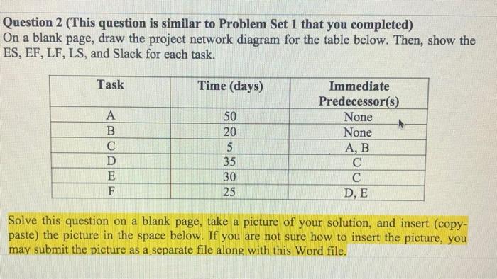 Question 2 (This question is similar to Problem