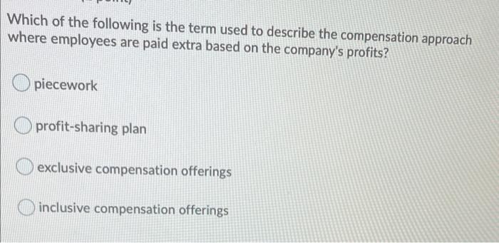 Which of the following is the term used to