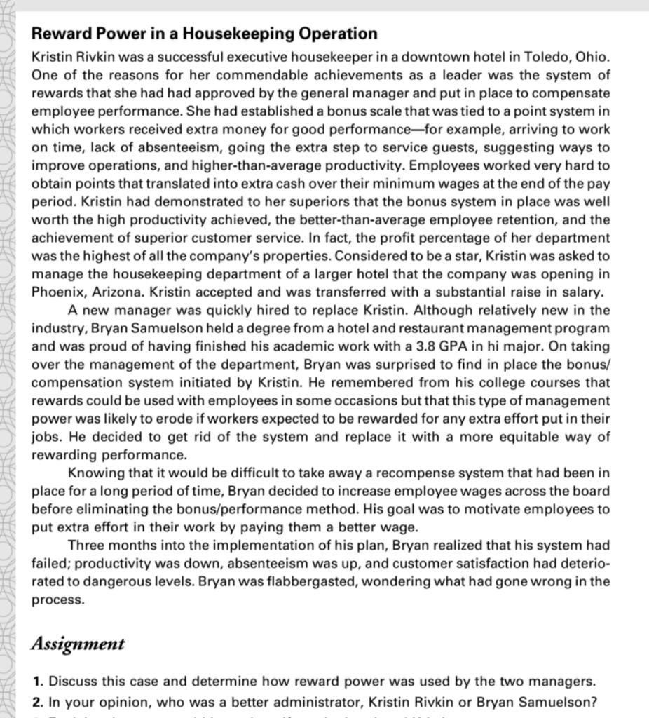 Reward Power in a Housekeeping Operation Kristin