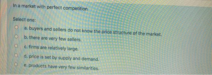 ((FUNDAMENTALS OF BUSINESS IN CANADA) In a market