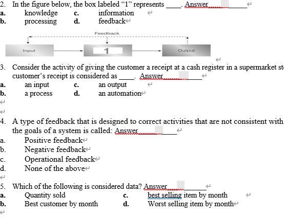 Information Management Answer 2. In the figure