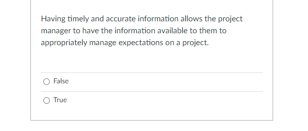 Having timely and accurate information allows the