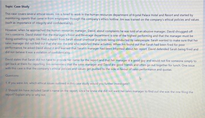 Topic Case Study This case covers several ethical