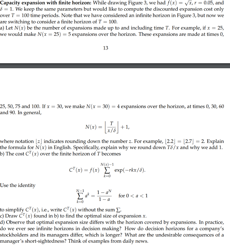 = Capacity expansion with finite horizon: While