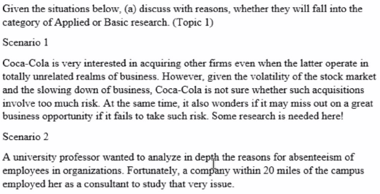 Given the situations below, (a) discuss with