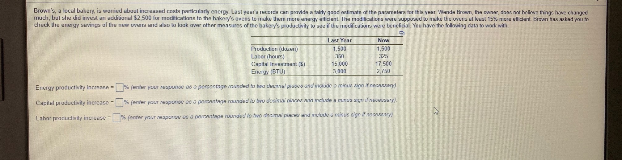 Need help with this problem please Brown's, a