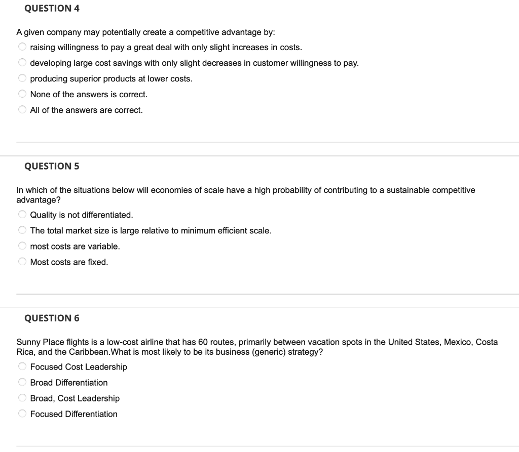 QUESTION 4 A given company may potentially create