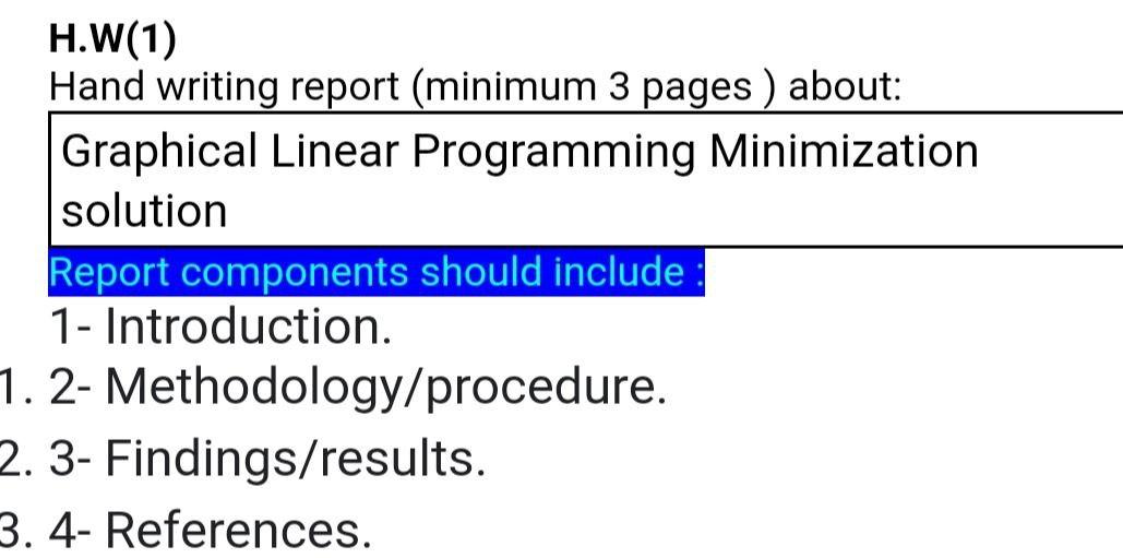 H.W(1) Hand writing report (minimum 3 pages )
