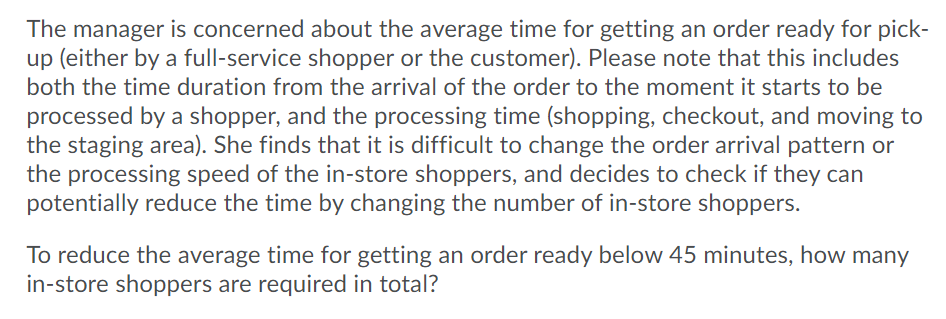 The manager is concerned about the average time