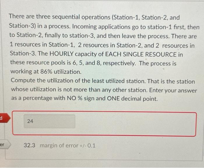 There are three sequential operations (Station-1,