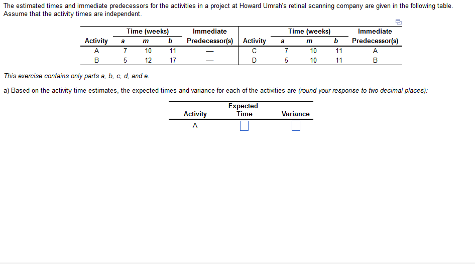 can you do b c d varience too The estimated times