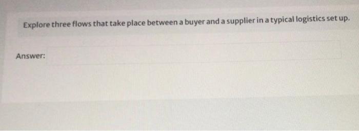 Explore three flows that take place between a