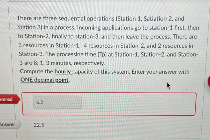 There are three sequential operations (Station 1,