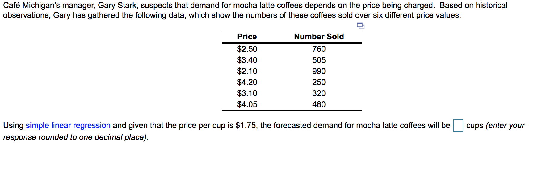 please show work!!! Caf Michigan's manager, Gary