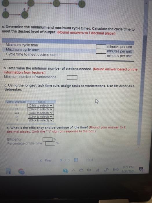 A manager wants to assign tasks to workstations