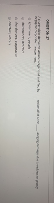 QUESTION 27 on behalf of a/the alleging damages