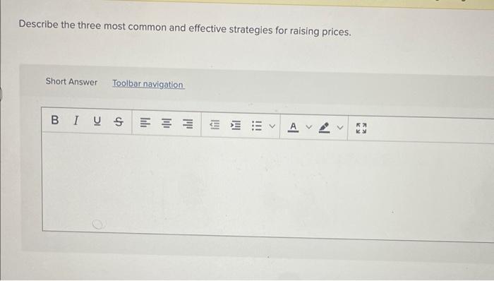 Describe the three most common and effective