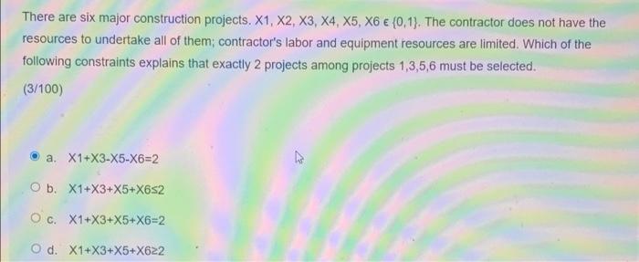 There are six major construction projects. X1,