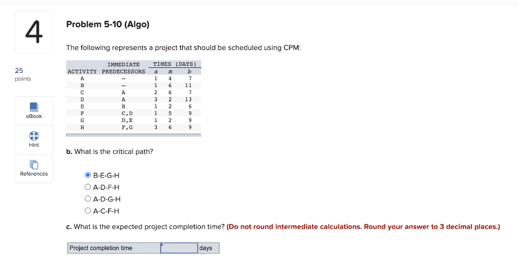 Problem 5-10 (Algo) 4 The following represents a